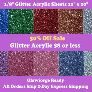 Glitter Acrylic Sheets (1/8") - CO2 Laserable  - Glowforge Pro and Plus 12"x20"
