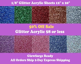 Glitter Acrylic Sheets (1/8") - CO2 Laserable  - Glowforge Pro and Plus 12"x20"