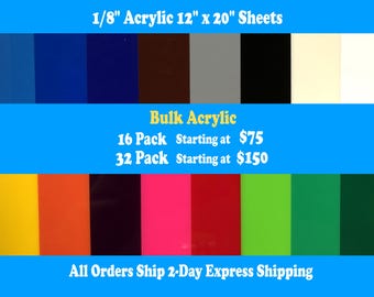 Acrylic Sheets (1/8") - CO2 Laserable  - Glowforge Pro and Plus 12"x20" - Buy More, Save More
