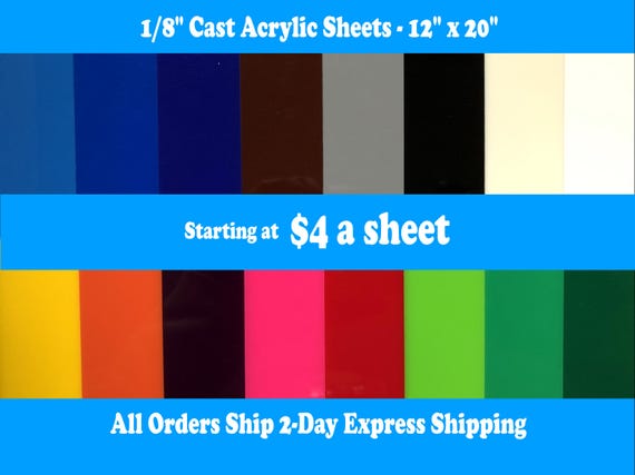 Acrylic Sheets (1/8") - CO2 Laserable  - Glowforge Pro and Plus