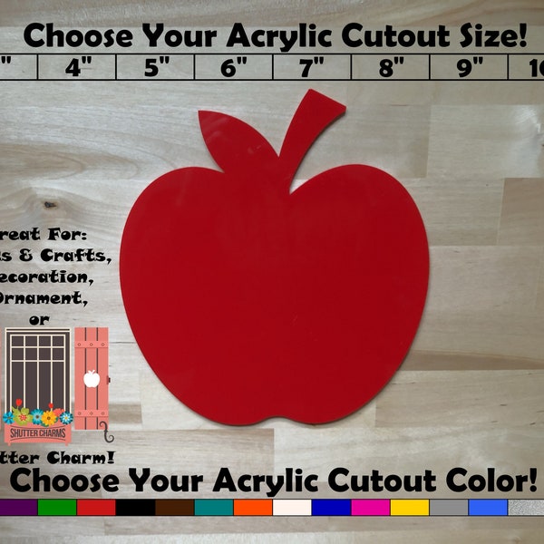 Apple Shape - Acrylic Cutout - Blanks - Indoor or Outdoor - Color Front, Back & Edges - Laser Cut - Shutter Charm