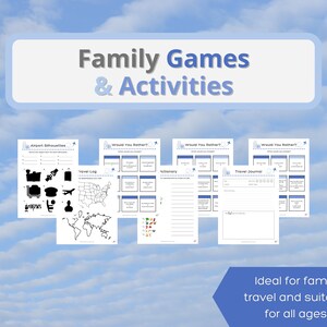 May include: A collection of printable family travel games and activities. The image features several pages with titles like "Airport Silhouettes" and "Would You Rather?" against a blue sky background. Text includes "Family Games & Activities".