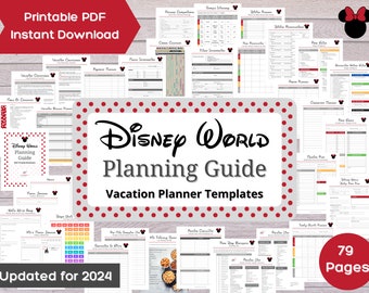 Disney World Planning Guide with Printable Worksheets - Disney Vacation Planner Templates (79 pages)