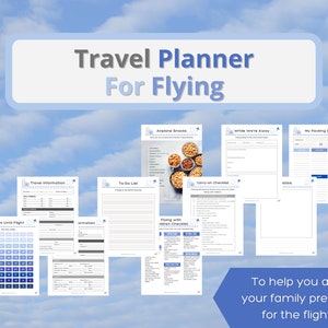 May include: A travel planner for flying, featuring various printable checklists and forms. Includes sections for travel information, to-do lists, packing, and more. The text "Travel Planner For Flying" is displayed prominently.