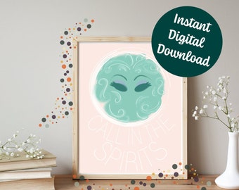 Madame Leota Call in the Spirits Halloween, Printable, Instant Digital Download, Magic Kingdom Inspired, Haunted Mansion Artwork Printable