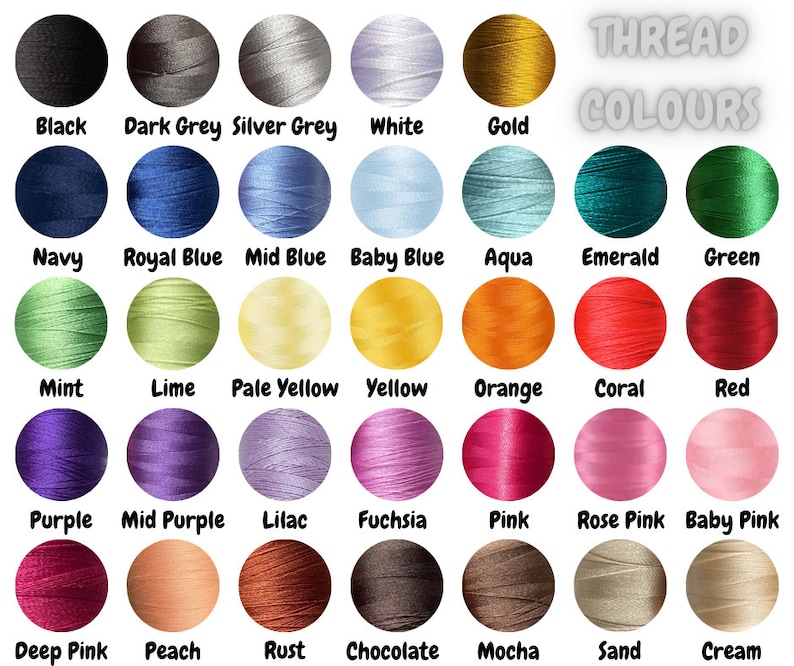 May include: A chart of thread colors with names for each color. The colors include black, dark grey, silver grey, white, gold, navy, royal blue, mid blue, baby blue, aqua, emerald, green, mint, lime, pale yellow, yellow, orange, coral, red, purple, mid purple, lilac, fuchsia, pink, rose pink, baby pink, deep pink, peach, rust, chocolate, mocha, sand, and cream.
