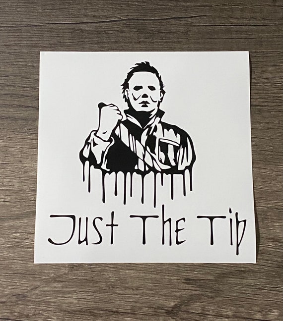 Michael Myers Just the Tip Decal - Etsy