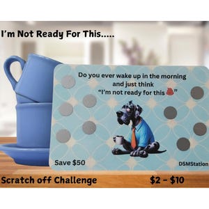 I&#39;m not ready for this...  / A5 / Scratch off Savings Challenge