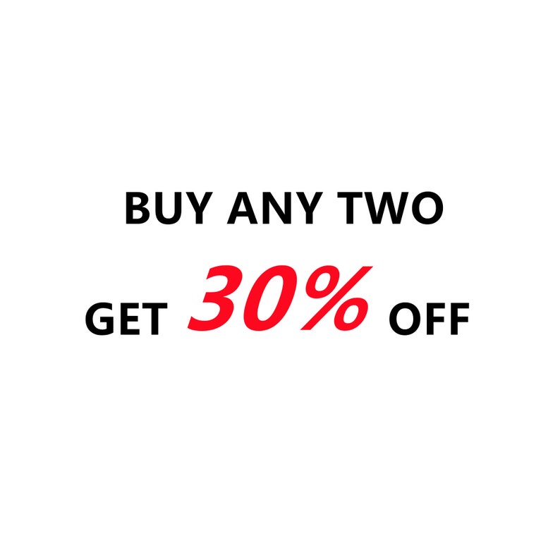Buy two get 30% off