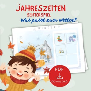 May include: A printable educational sorting game titled JAHRESZEITEN SOTIERSPIEL Was passt zum Wetter? featuring a winter scene with a house, snowflakes, and small square cards showing seasonal items like a sled, hat, scarf, and candles.