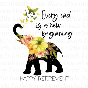 PNG pour la retraite, Cadeau de retraite, Motifs par sublimation, Stickers pour toboggan aquatique, Transferts à imprimer, Vous êtes à la retraite, Éléphant
