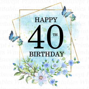 40. Geburtstag png, 40. Geburtstag, 40 und fabelhaft, du bist 40, 40. Geburtstag Clipart, Sublimationsgrafiken, sofort Download