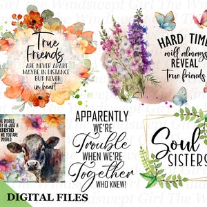 Friends Printables, PNG Sublimation Bundle, Friendship Gifts, Instant Download, Friend Clipart, Commercial Use Digital Designs - BZ006