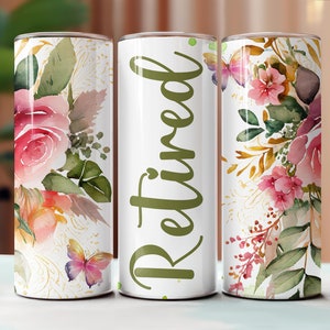 Gobelet pour la retraite, sublimation de gobelet skinny 20 oz, conception de gobelet PNG, téléchargement, gobelet sans couture, numérique uniquement, gobelet à la retraite 20 oz