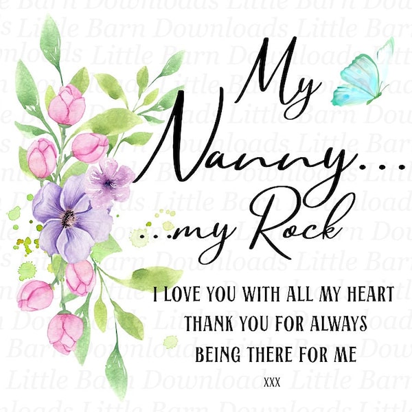 My nanny my rock png, thank you nanny png, Sublimation graphics, digital download, printable gift for nanny