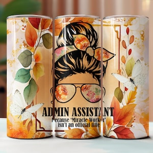 Admin Assistant 20oz Tumbler Sublimation Design (Digital Download)