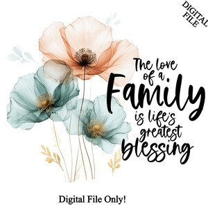Familie Liebe ist der größte Segen des Lebens PNG Datei für Sublimation, Familie Clipart, Sofort Download, Familie Sublimation, Printables
