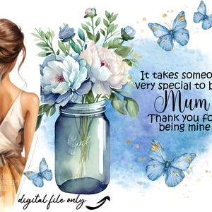 Ci vuole qualcuno di molto speciale per essere una mamma File di sublimazione in formato PNG, download immediato, stampabili per la festa della mamma, stampabile, mamma, mummia