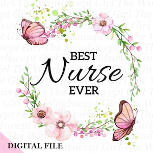Meilleure infirmière de tous les temps Clipart PNG, sublimation infirmière, cadeau d'allaitement, collègue de travail, collègue, téléchargement immédiat, numérique uniquement