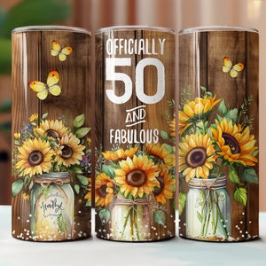 50. Geburtstag 20 Unzen Becher Design, Geburtstagsbecher, Nahtloser Becher, Sonnenblume Sublimation, 20 Unzen Skinny Becher