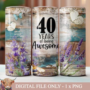 40 anos de design incrível em copos de sublimação, copos de 40º aniversário, sublimação de aniversário, copos digitais de 20 oz, sem costura, florais