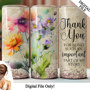 Grazie per aver fatto parte della mia storia - Tumbler in formato PNG per sublimazione, Tumbler ispiratore, Tumbler da 20 once, stampabile Grazie