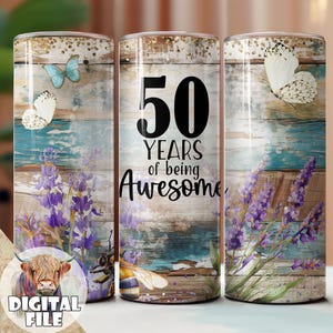 50 anos de design incrível para sublimação de copos, copos para 50º aniversário, sublimação de aniversário, copos digitais de 20 oz, sem costura, florais