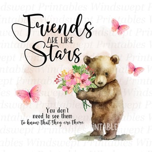 Friends Are Like Stars PNG-sublimatiebestand, instant download, digitale downloads, transparante achtergrond, vrienden clipart, teddybeer