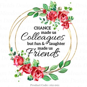 Le hasard a fait de nous des collègues png, le plaisir et le rire nous ont fait des amis png, retraite png, collègue png, cadeau de retraite, graphiques par sublimation