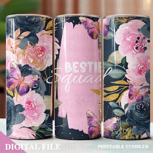 Bestie Squad Floral 20oz Tumbler PNG Sublimation Design (Digital Download)