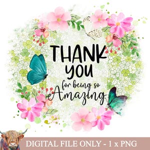 Gracias por ser tan increíble PNG, Clipart de agradecimiento, Calcomanías de sublimación, Transferencias de agradecimiento, PNG de uso comercial, Descargas instantáneas