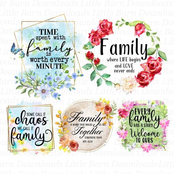 Family Sayings Bundle PNG, Family DIGITAL, Family PNGs, Sublimation Graphics, Waterslide Transfers, Printable Decals, Floral, Flowers