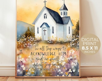 In All Thy Ways Acknowledge Him Digital Print: Christian Wall Art, Sublimation (PRINTABLE) - BZ061