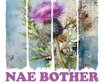 Nae Bother Clipart: Funny Scotland PNG File, Thistle (Digital Download) - BZ115