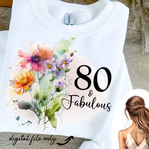80th Birthday Clipart in PNG Format for Sublimation, 80 And Fabulous PNG, Printable Birthday Gift, Birthday Printables, Instant Download