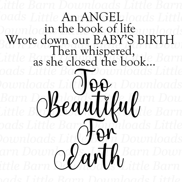 An Angel In The Book of Life PNG, Too Beautiful For Earth Clipart, Loss of Child, Infant Loss, Memorial Sublimation, Downloads