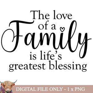L'amore di una famiglia PNG, Sublimazione della famiglia, Download istantaneo, Cartello floreale per la famiglia, Regalo per la festa della mamma, Clipart