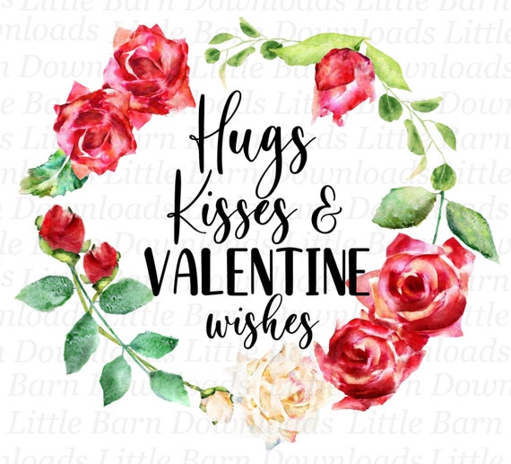Hugs Kisses and Valentines Wishes Png Valentines Day Clipart - Etsy UK