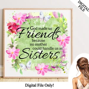 Gott hat uns zu Freunden gemacht PNG Datei für Sublimation, Freundschaft Clipart, Freund Transfer, sofortiger Download, druckbarer Freund, Wandkunst, Freundgeschenk