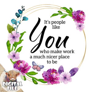Ce sont les gens comme vous qui rendent le travail beaucoup plus agréable, Journée de reconnaissance des employés, Clipart collègue, Collègue PNG, Merci, Équipe