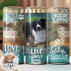 Hund Fotovorlage 20 Unzen Tumbler Sublimationsvorlage, sofortiger Download, fügen Sie Ihre Fotos hinzu, Hundebecher, Geschenk für Hundeliebhaber, Bildbecher