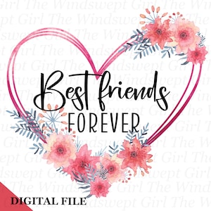 Imágenes prediseñadas de mejores amigos para siempre, gráficos de sublimación de amigos, imprimibles de amigos, descarga instantánea de PNG de amigos, fondo transparente