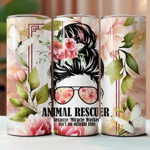 Gobelet 20 oz Animal Rescuer : motif floral à sublimation (téléchargement numérique)