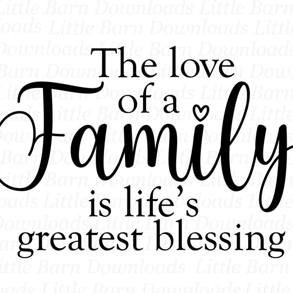 The Love of A Family PNG, Family Sublimation, Instant Download, Floral Family Sign, Mother's Day Gift, Clipart