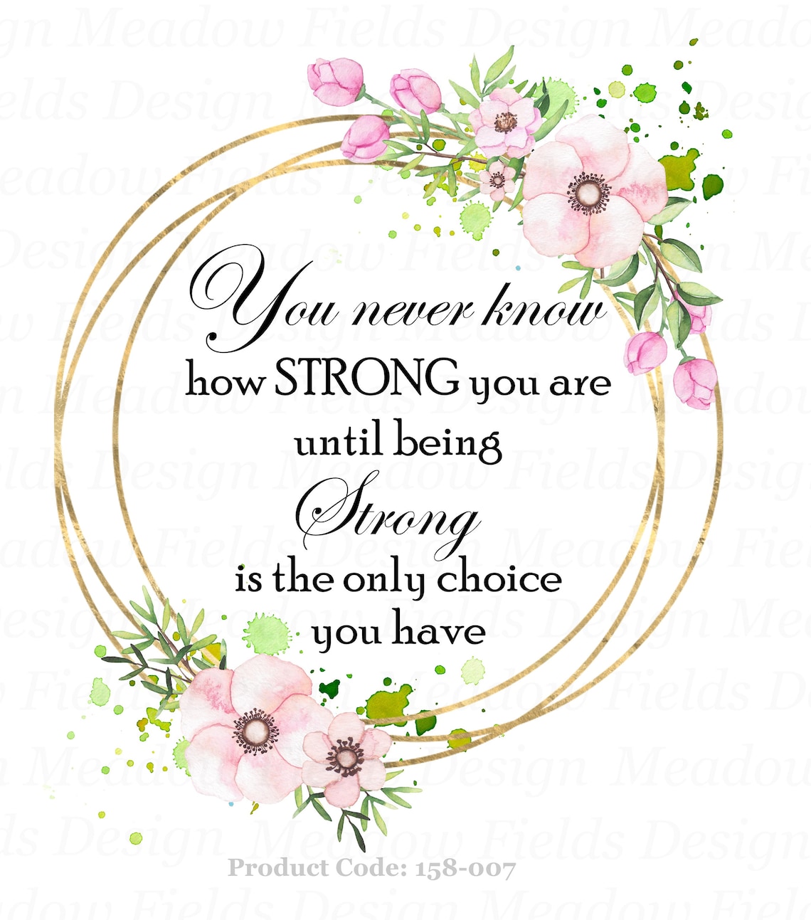 You Never Know How Strong You Are Png Strength Quote You Are - Etsy