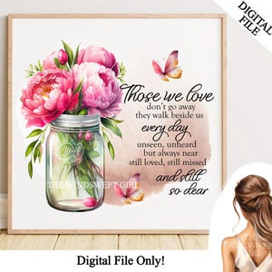 Degenen van wie we houden gaan niet weg in PNG-indeling voor sublimatie, Memorial-clipart, Memorial-sublimatie, digitaal bestand, Instant Download, Sympathy