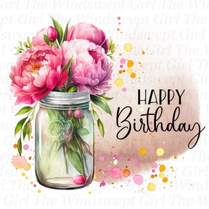 Imágenes prediseñadas de feliz cumpleaños, PNG de cumpleaños imprimible, archivo de sublimación de cumpleaños, descarga instantánea, regalo de cumpleaños, deseos de cumpleaños, cumpleaños floral