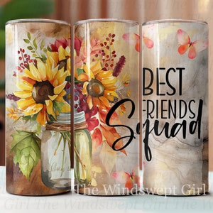 Best Friends Squad 20oz Skinny Tumbler Sublimatie PNG, Friend Tumblers, Instant Download, NAADLOOS ontwerp, zonnebloemen, Bestie Gift