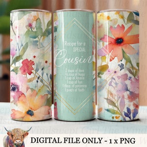Receita para um primo especial - 20oz SEAMLESS DIGITAL Sublimation Tumbler Wrap, imprimíveis de primos, clipart de primos, download instantâneo