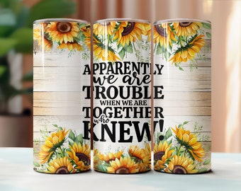 Unser Lachen grenzenlos 20 Unzen Becher, Skinny Tumbler Design, Friends Sublimation Download, Nahtlose Becher, DIGITAL, Bestie Becher, Sonnenblume